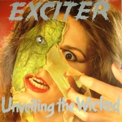 Пластинка Exciter Unveiling the Wicked